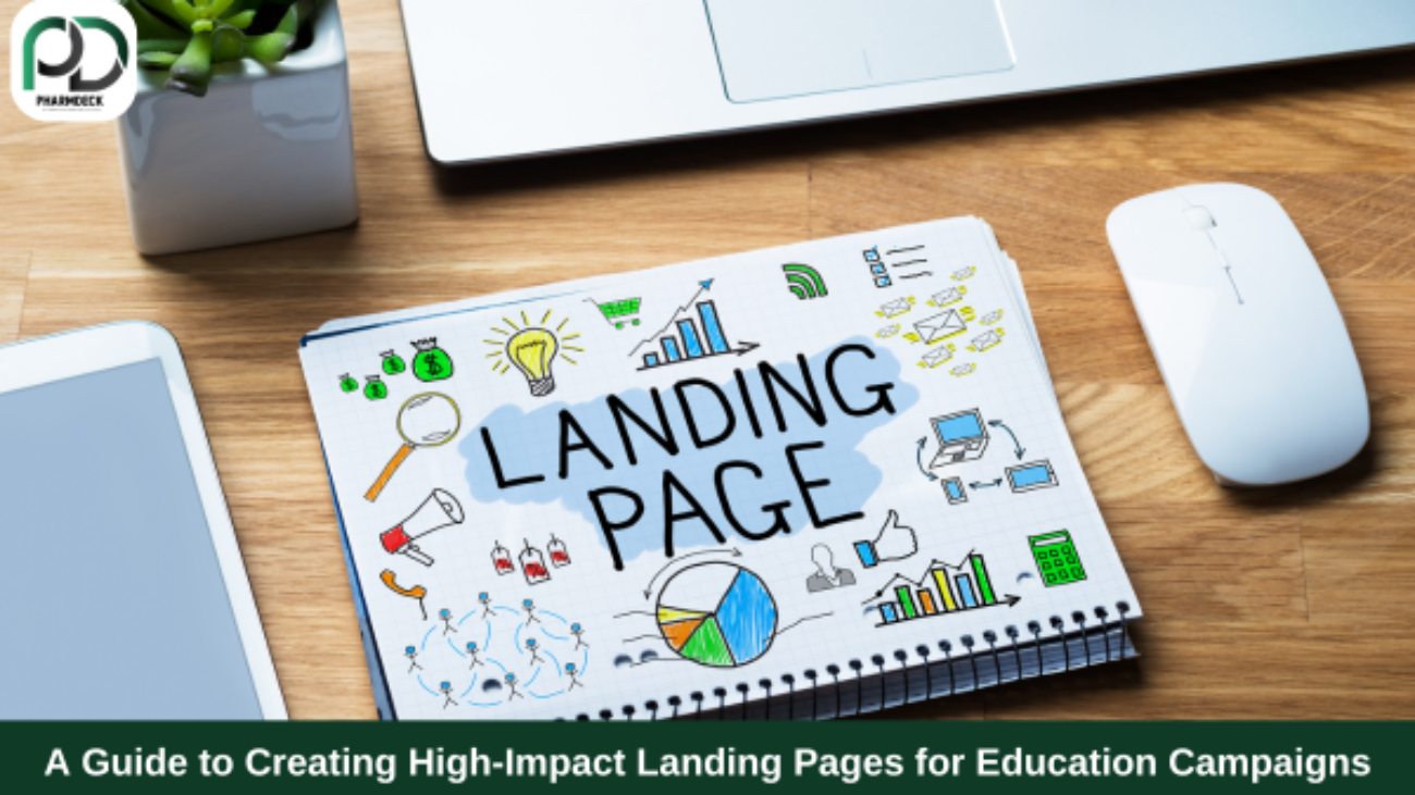 A Guide to Creating High-Impact Landing Pages for Education Campaigns