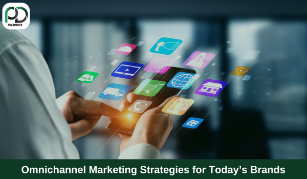 Omnichannel Marketing Strategies for Today’s Brands